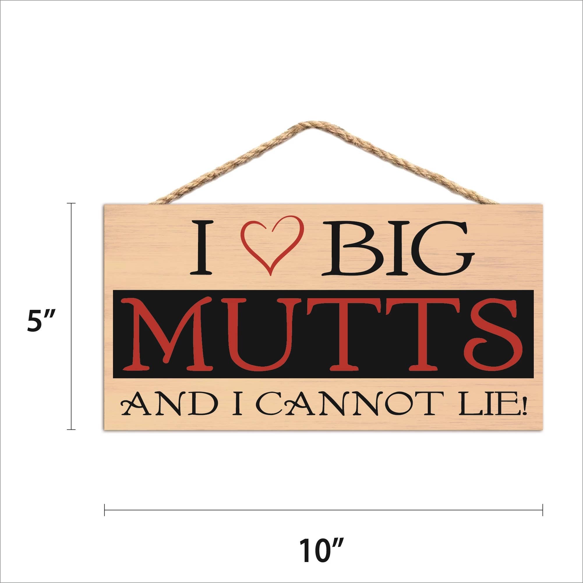 Imagine This Company - Wholesale Sign - I Love Big Mutts Wood Sign1