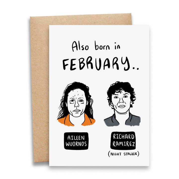 Serial Killer | February Birthday Card for wholesale by Debmon Design