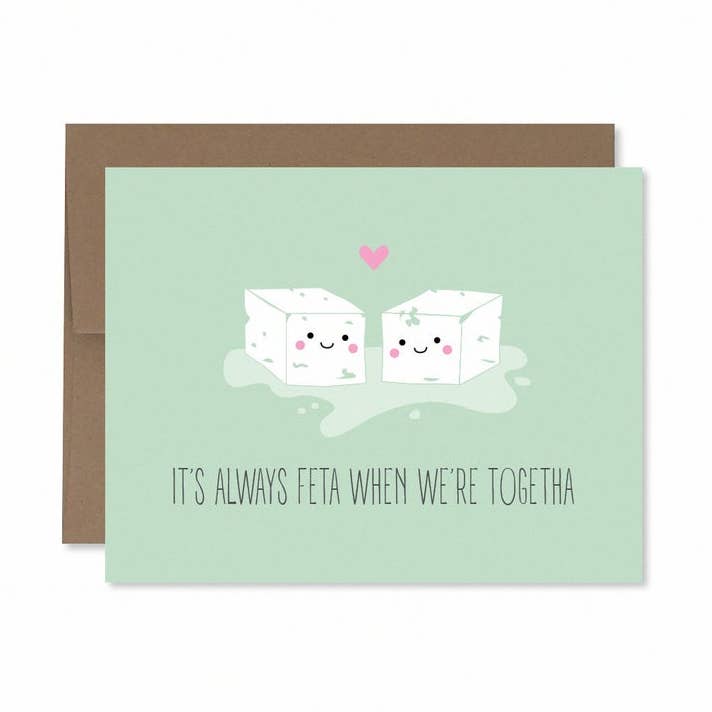 It's Always Feta When We're Togetha Card for wholesale by corgicardco