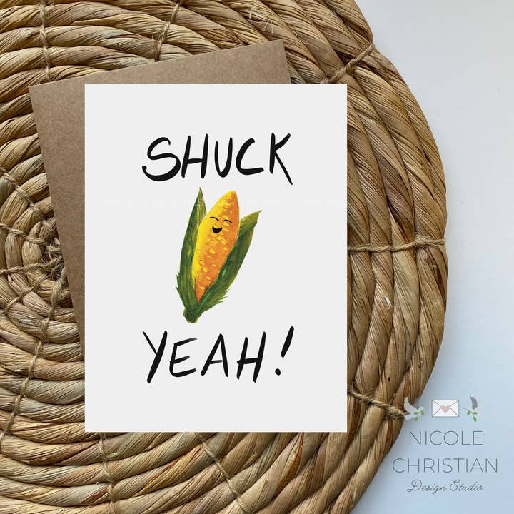 Shuck Yeah Greeting Card - Celebration Food Pun for wholesale by Nicole Christian - Illustration