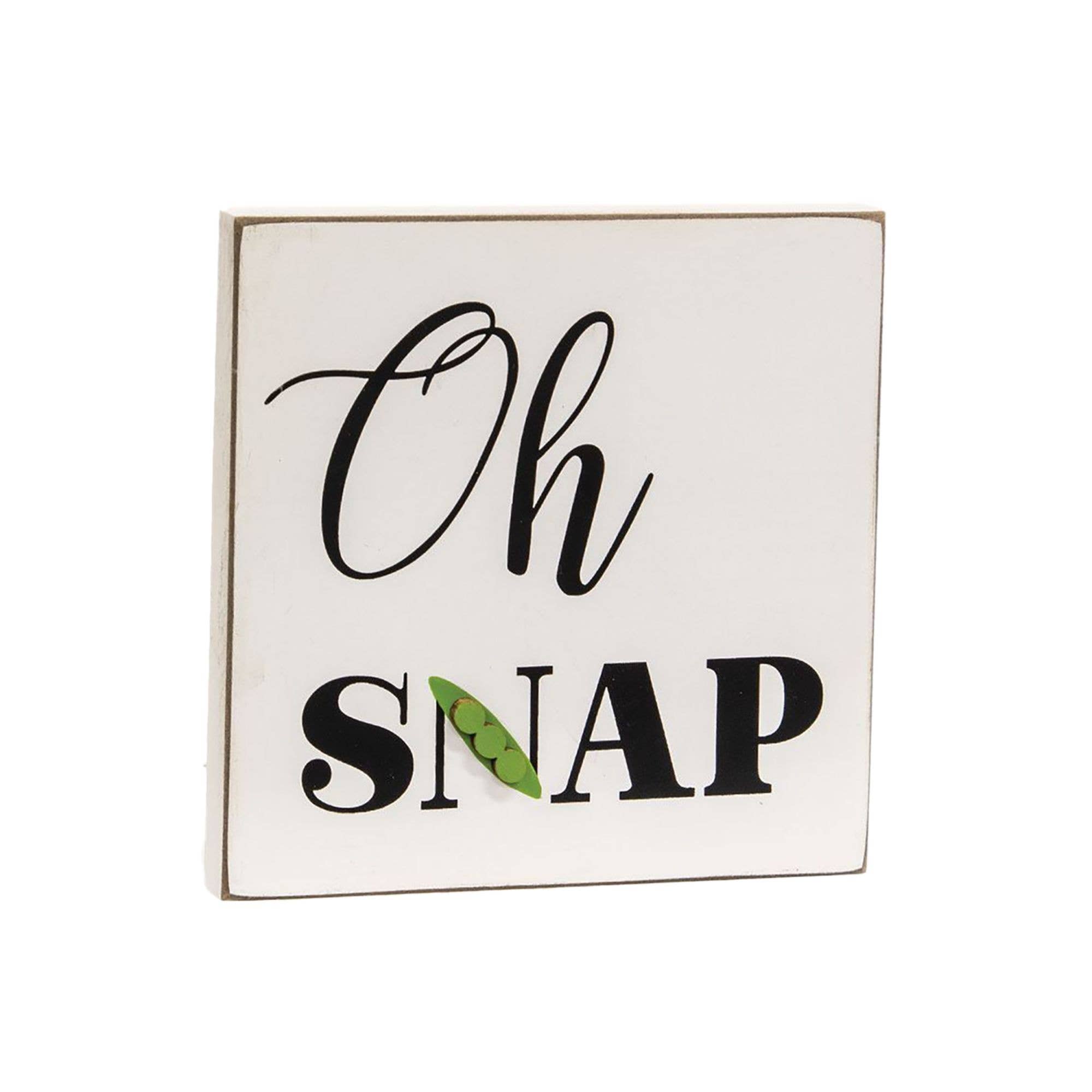 Col House Designs – wholesale Skylt – Åh Snap Square Block0