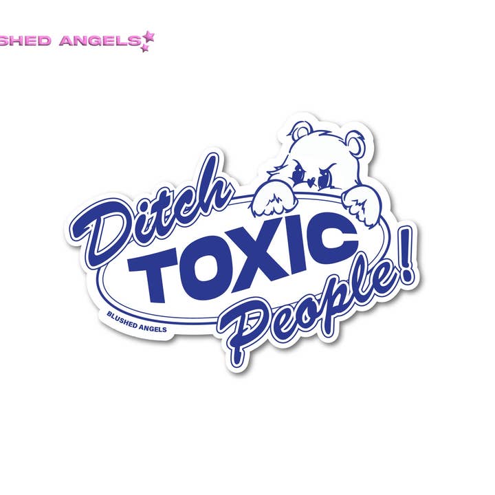 Blushed Angels - Wholesale Sticker - Ditch Toxic People Navy Blue Sticker | Vinyl Sticker, Planner Sticker, Laptop Sticker, Water Bottle Sticker, Journal Sticker, Funny Sticker