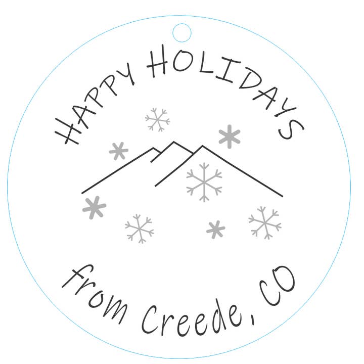 Ornament 3-inch Round Happy Holidays (Creede, CO) for wholesale by Wordsmith Laser