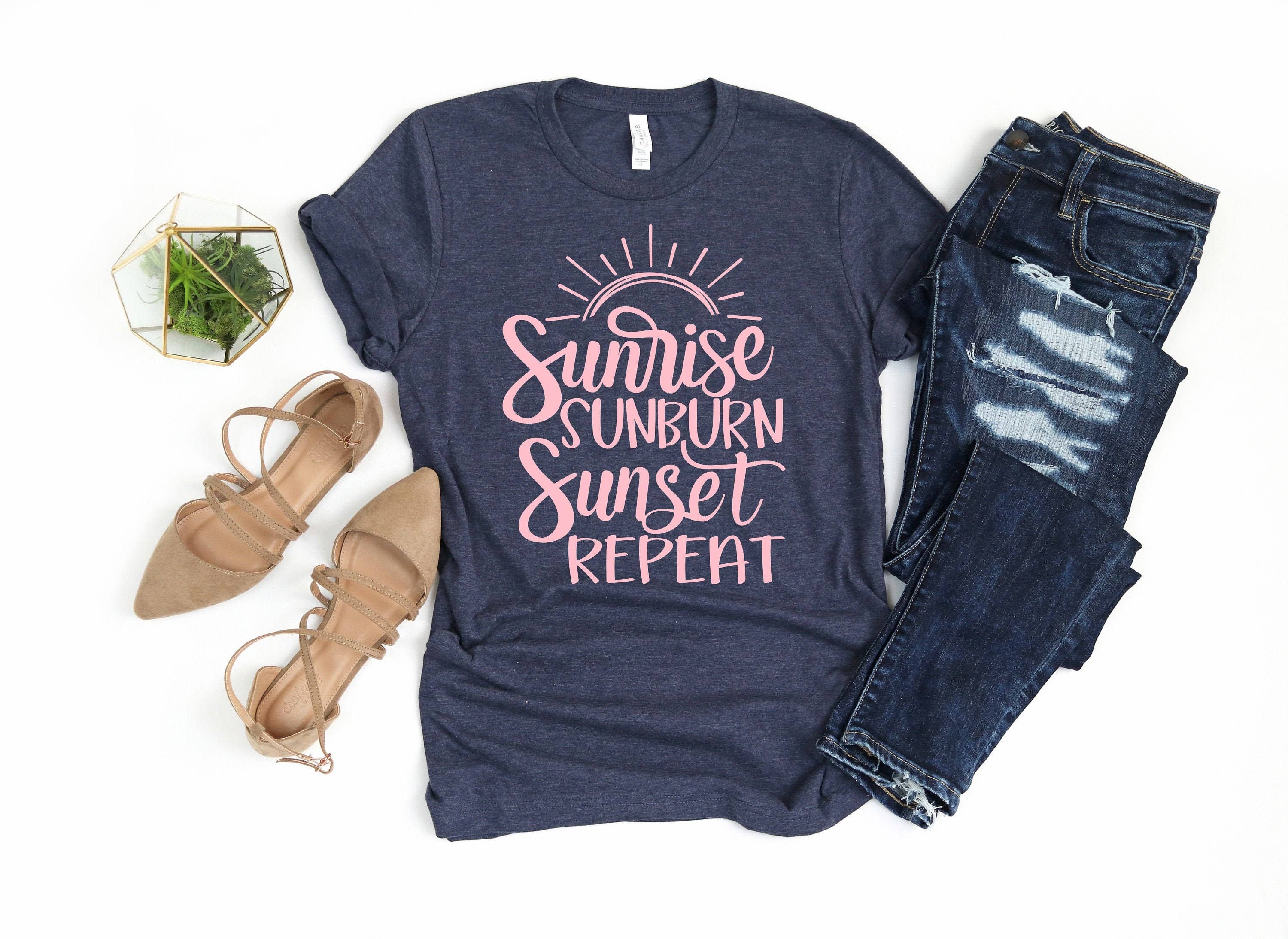 Sunrise Sunburn Sunset Repeat camisa, camisas de verano para mujer