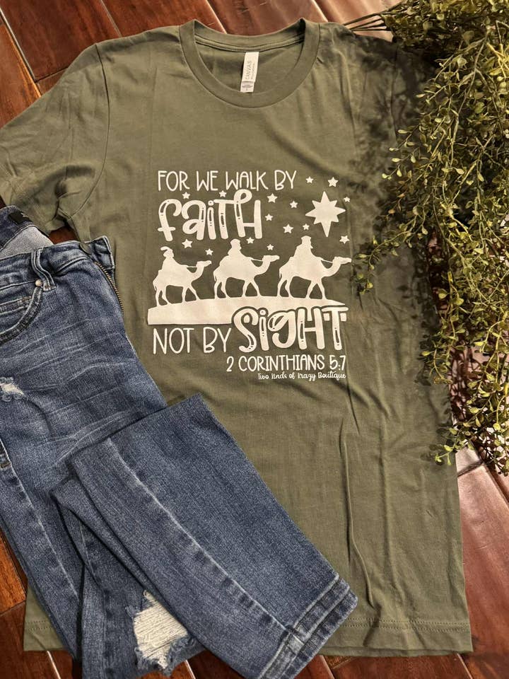 For we walk by Faith not by sight Wisemen Religious Graphic for wholesale by Two Kinds Of Krazy