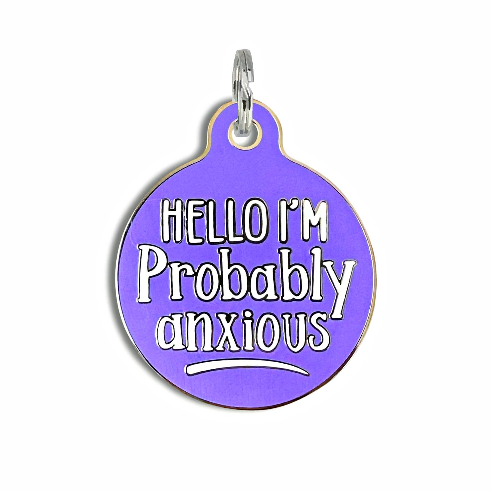 Bad Tags - Wholesale Pet Identification Tag - Dog - Enamel Dog Tag w/ Scannable ID - Hello I'm Probably Anxious9