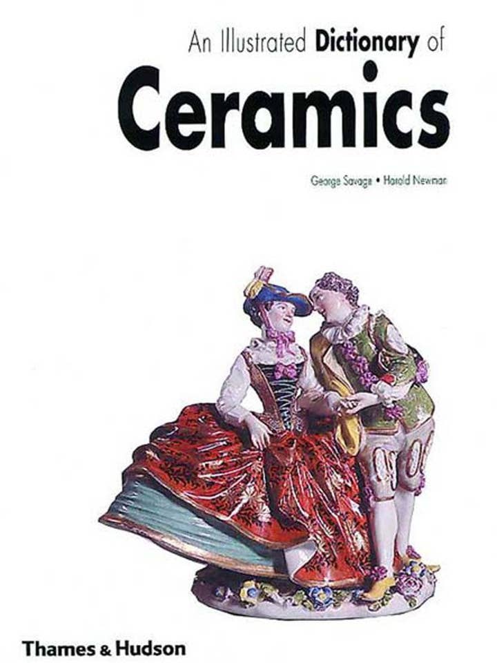Illustrated Dictionary of Ceramics by Savage & Newman for wholesale by Boon Books
