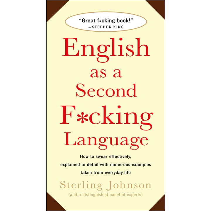 Macmillan Publishers - Wholesale Language & Linguistics - English As A Second F*Cking Language: Guide To Swearing