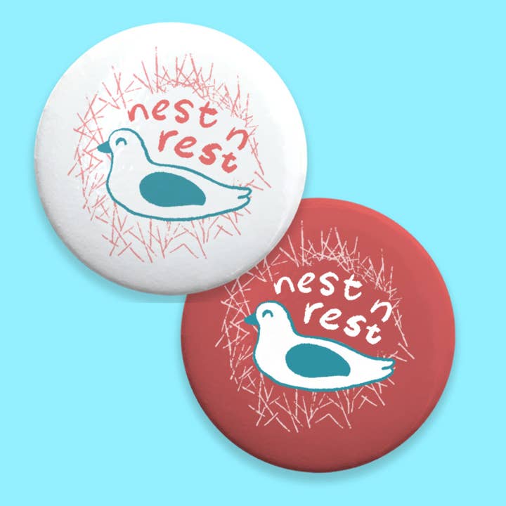 Nest n Rest Pinback Button for wholesale by Kestrop Studio