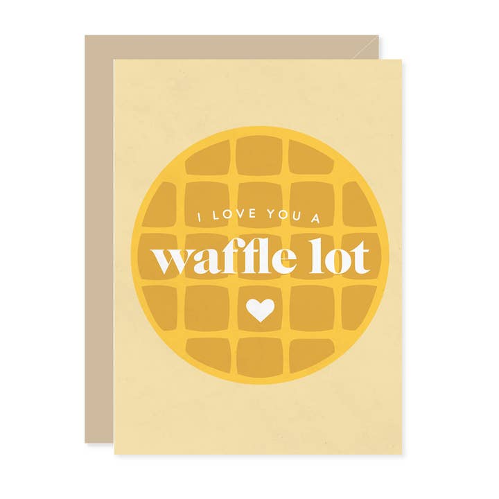 I Love You A Waffle Lot Greeting Card for wholesale by Carmela & Co.