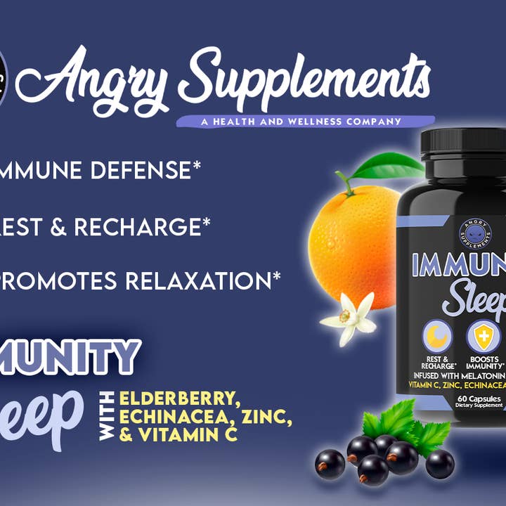 Angry Supplements - Wholesale Oral Supplement/Vitamin - Immunity Sleep Bed-time Immune Support Sleep Aid w. Vitamin C, Zinc, Echinacea & Elderberry
