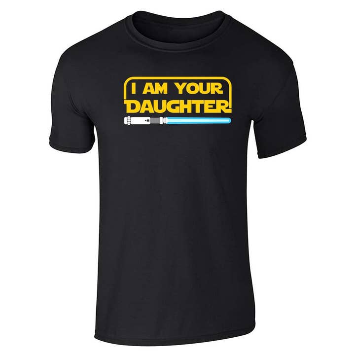 I Am Your Daughter Funny Family uniseks T-shirt voor wholesale door Pop Threads