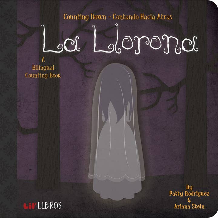 Gibbs Smith - Wholesale Book - Kids - La Llorona: Counting Down / Contando hacia átras - Lil' Libr