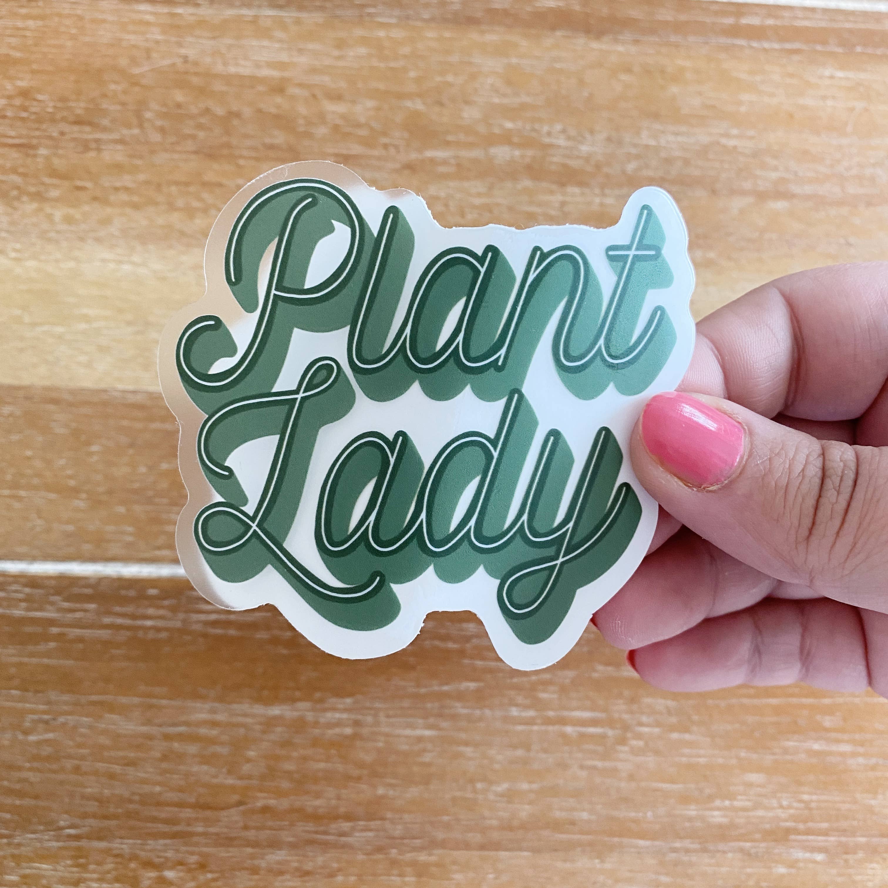 Clay Collection Co. - Wholesale Sticker - Plant Lady Script CLEAR Sticker1