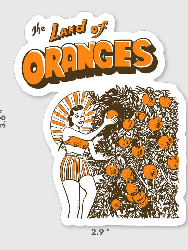 Land of Oranges Sticker for wholesale by 5801 Print House