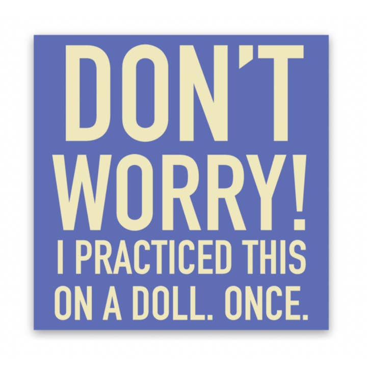 Don't Worry Decal for wholesale by Rad Girl Creations
