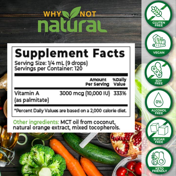 WhyNotNatural - Wholesale Oral Supplement/Vitamin - Liquid Vitamin A:Support Skin, Eyes, Immunity & Hair 1fl oz