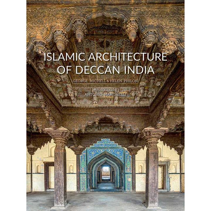 Islamic Architecture of Deccan India by George Michell for wholesale by Simon & Schuster