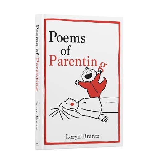 Poems of Parenting : Loryn Brantz for wholesale by HarperCollins