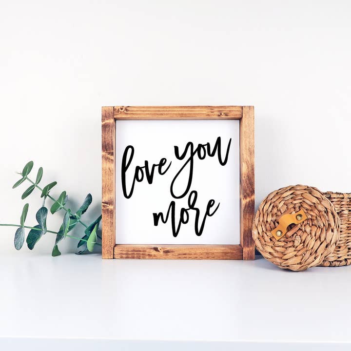 Love You More | Boho Wood Sign | Valentine's Day Decor for wholesale by Southern Grace Designs & Boutique