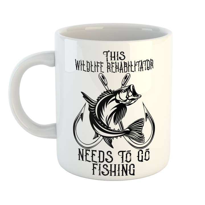This Wildlife Rehabilitator Needs To Go Fishing Mug for wholesale by Just The Shirt