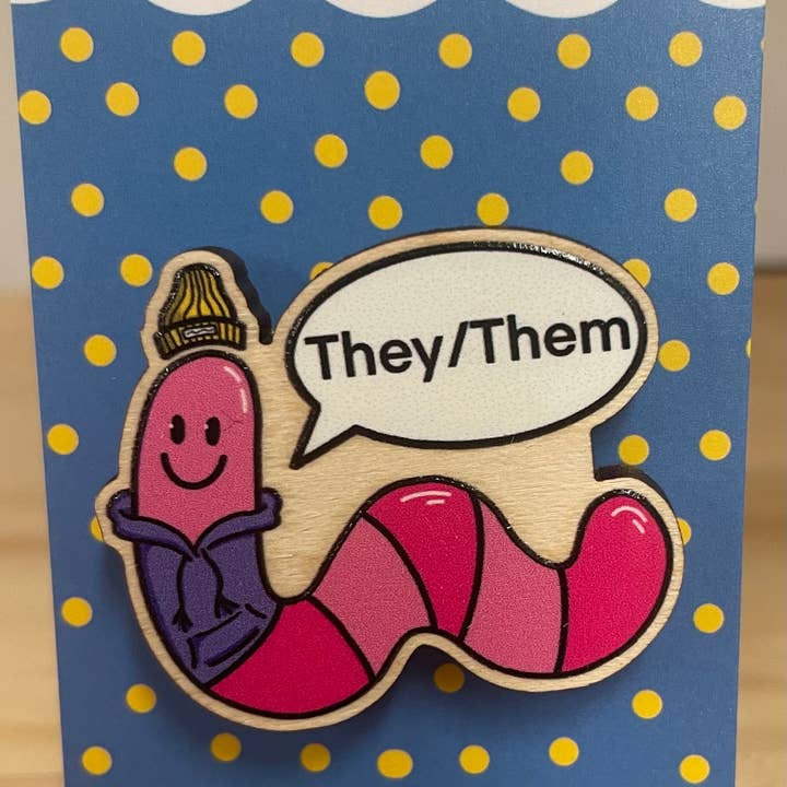 Oli Jolly Ink - Wholesale Lapel Pin/Button - They/Them Worm - Wooden Pronoun Pin