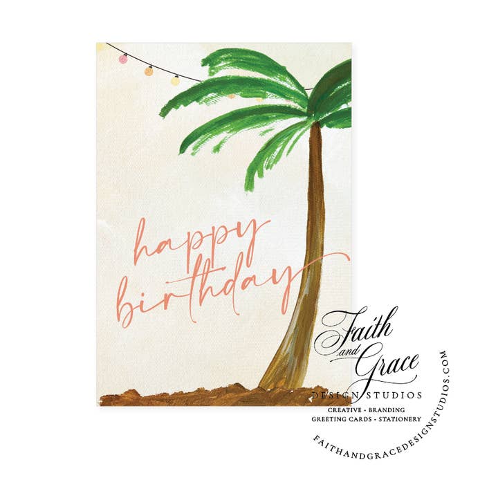 Joyeux Anniversaire Carte d'Anniversaire Palmier pour la vente par Faith and Grace Design Studios