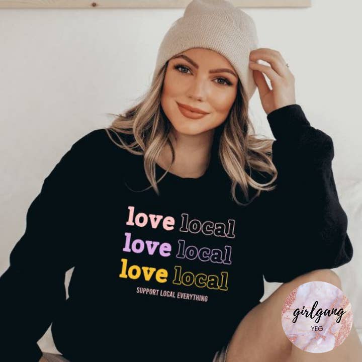Pull ras du cou Love Local Everything pour la vente par Girl Gang Boutique