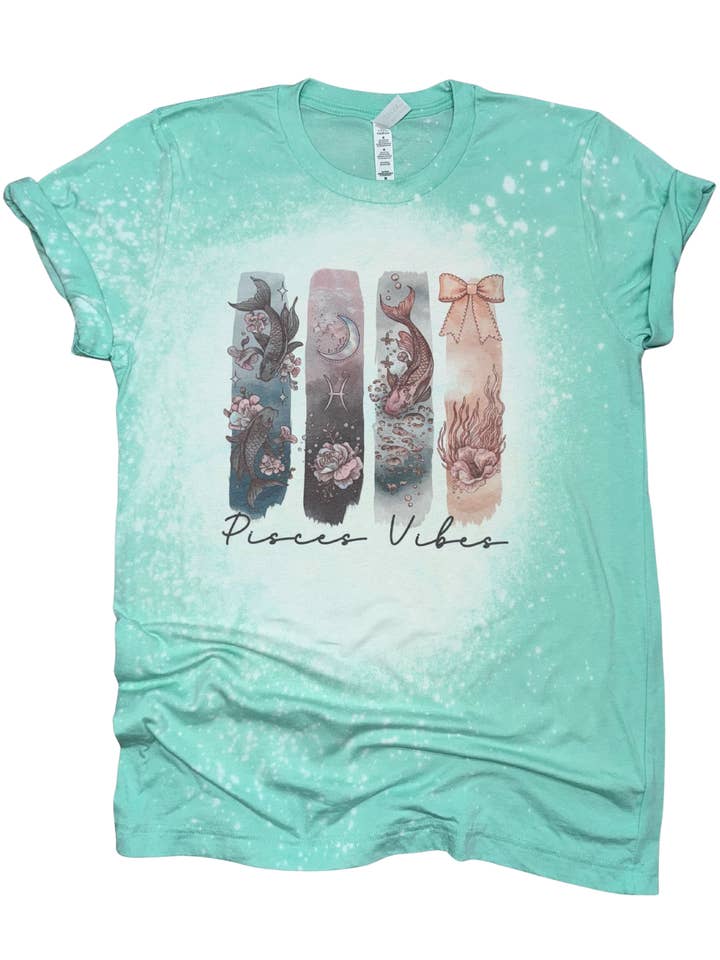 Pick Your Poison Tees LLC (Formerly Wandering Owl Designs) - Wholesale Screen Printed T-Shirt - Women's - Pisces Vibes β Bleached Zodiac Tee