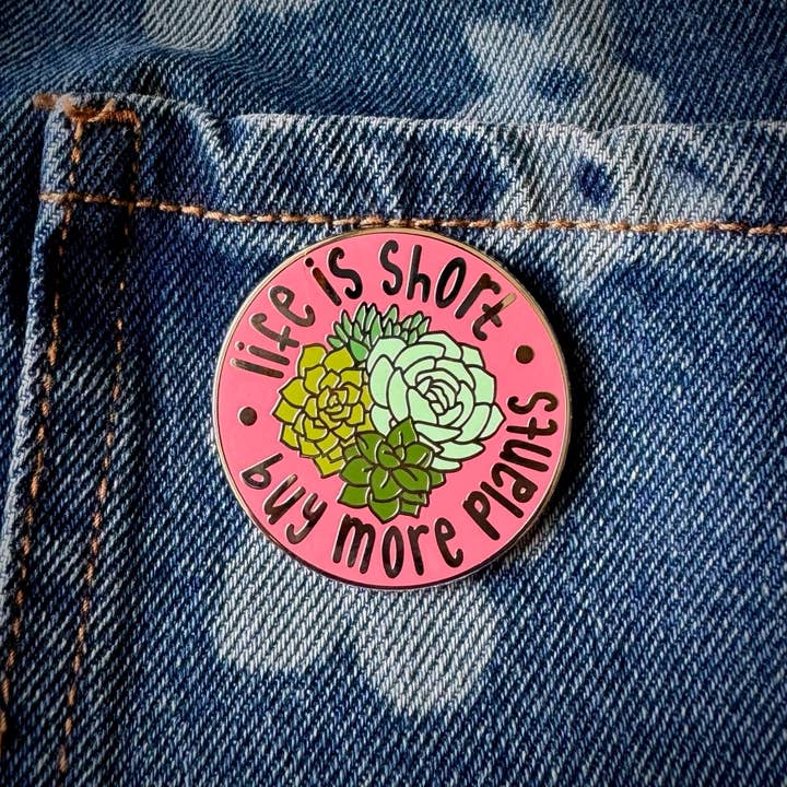 'Buy More Plants' Hard Enamel Pin for wholesale by Jen James Design