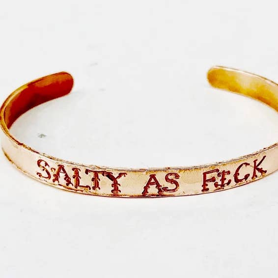 Salty As F*ck Copper Cuff Bracelet for wholesale by Isla Oddball