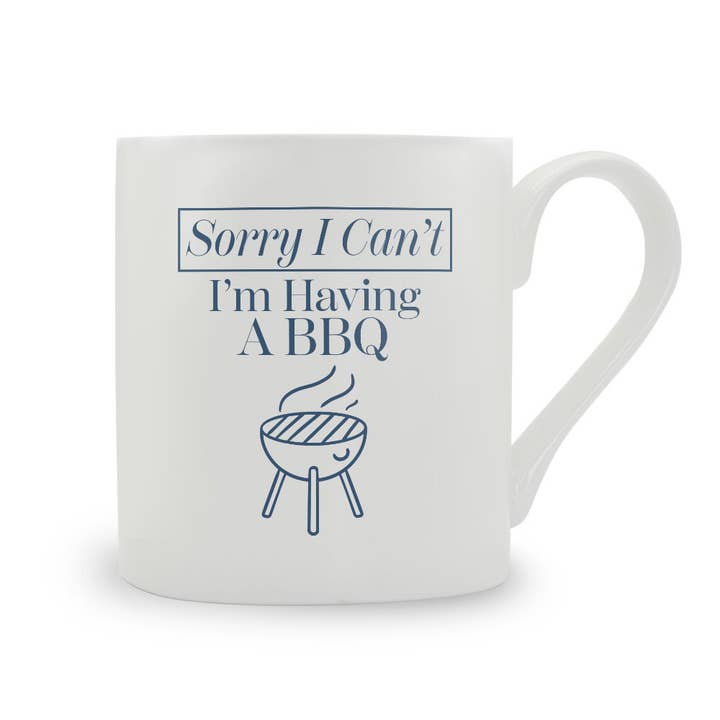 Sorry I Can't I'm Having A BBQ Bone China Mug for wholesale by Stubbs Mugs