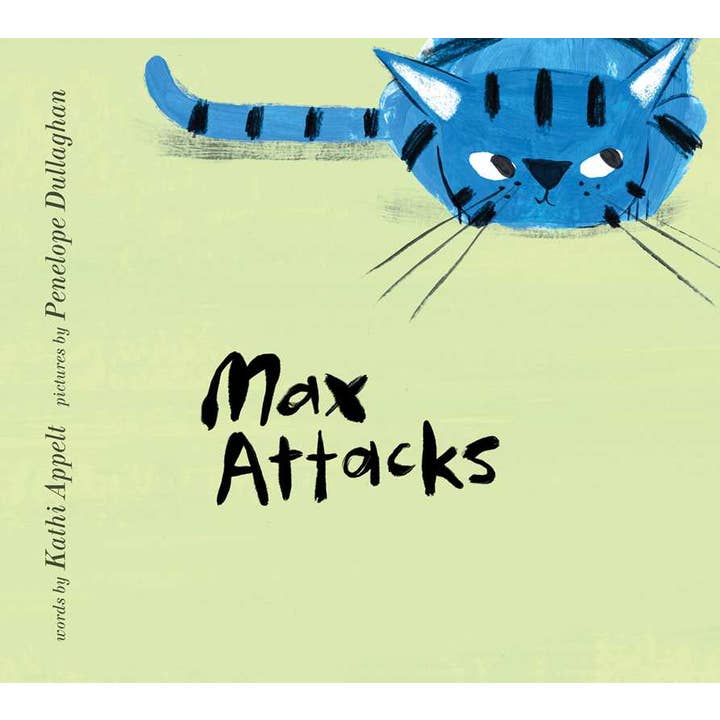 Max Attacks by Kathi Appelt for wholesale by Simon & Schuster