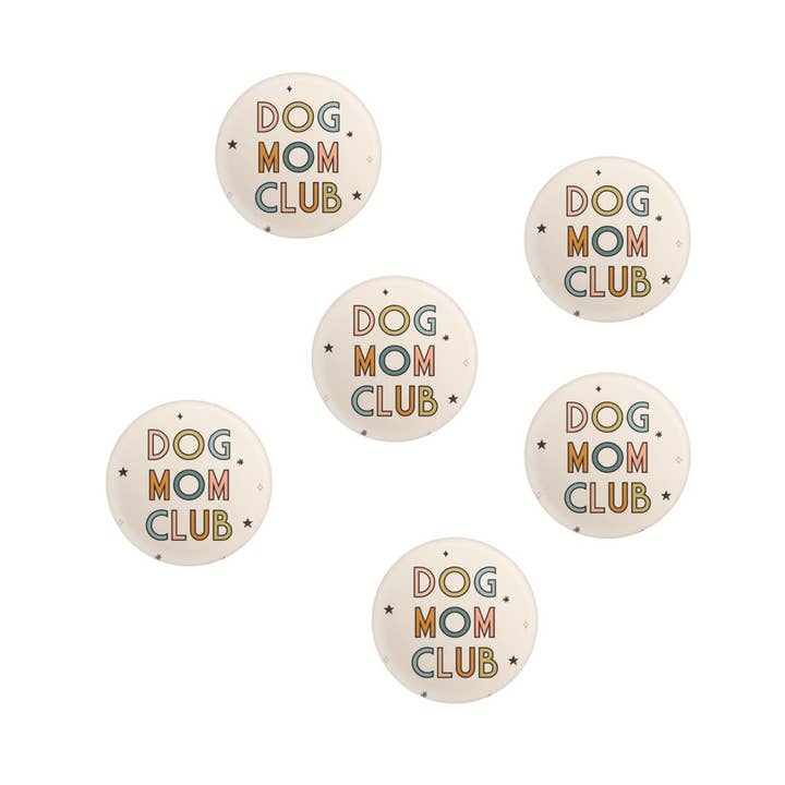 Dog Mom Club Button for wholesale by MCristineDesign