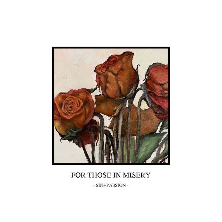 Sin + Passion "For Those In Misery" for wholesale by à La Carte Records