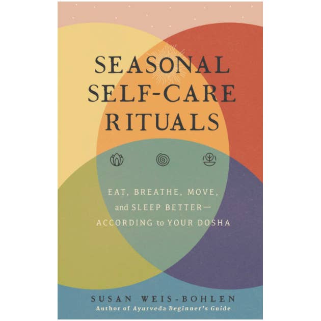 Seasonal Self-Care Rituals: Eat, Breathe, Move, Sleep Better for wholesale by Microcosm Publishing & Distribution