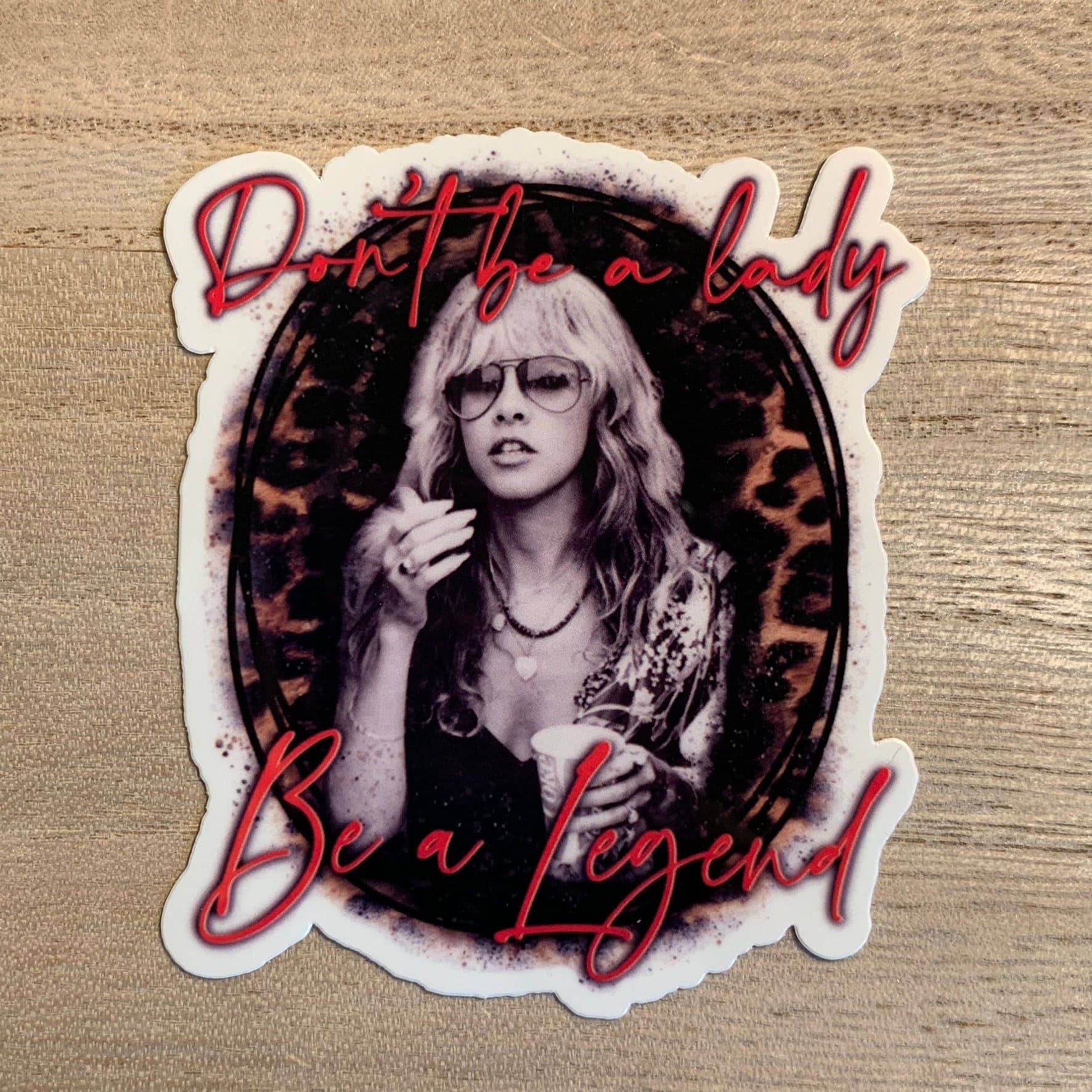 The Red Otter - Vendita all'ingrosso Adesivo - Adesivo Stevie Nicks, Don't Be A Lady, Be A Legend, Stevie, Dreams, Rhiannon, musica degli anni '70, rock 'n' roll, decalcomania, per computer portatile, regalo1