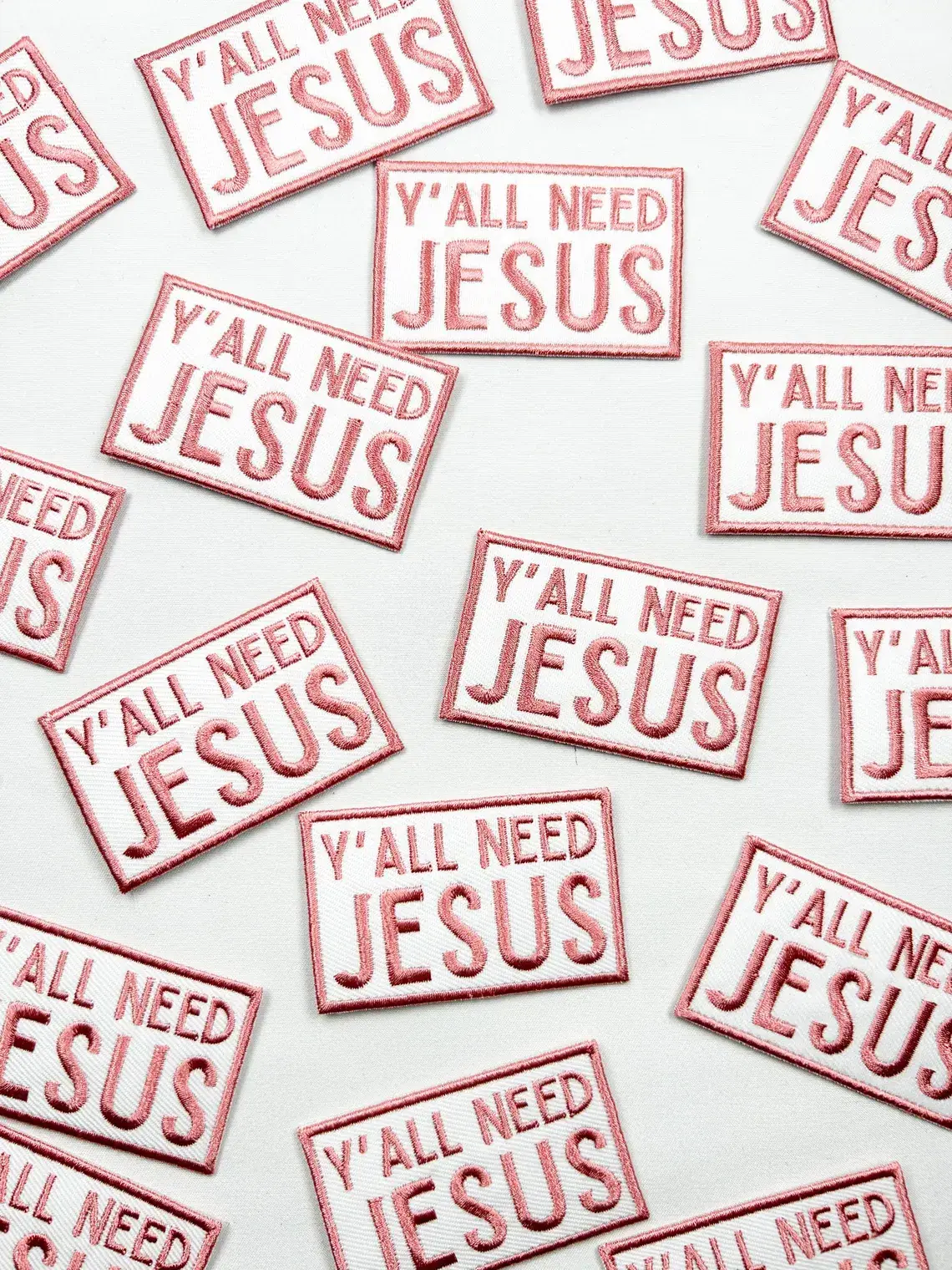 Field Trip Threads - Wholesale Patch - Pink Y'all Need Jesus Embroidered Iron-On Patch Southern Fun3