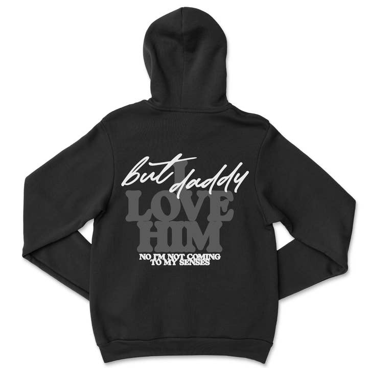 Maar Papa, ik hou van hem Hoodie voor wholesale door Day of the Moon