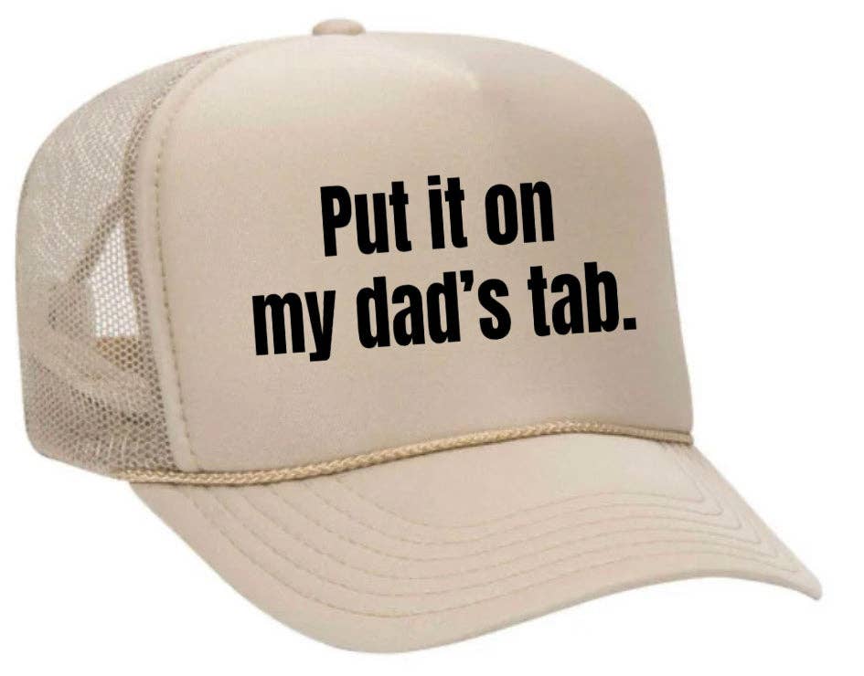 Inappropriate Trucker Hats - Wholesale Trucker Hat - Women's - Put It On My Dad’s Tab Trucker Hat12
