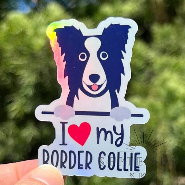 I Love My Border Collie | Waterproof Sticker | Hydro Sticker for wholesale by September Sky Stickers