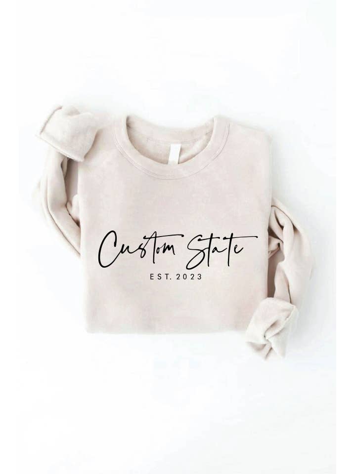OAT COLLECTIVE - Wholesale Graphic Sweatshirt - Women's - CUSTOM STATE with EST. Graphic Sweatshirt