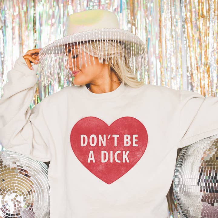 Don't Be A D*ck Graphic Crew for wholesale by H+P Wholesale
