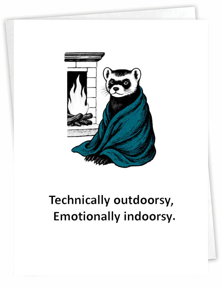 Lustige Outdoor-Karte - Stubenhocker-Frettchen - Innen leer für den Großhandel von Blue Spark Card Co