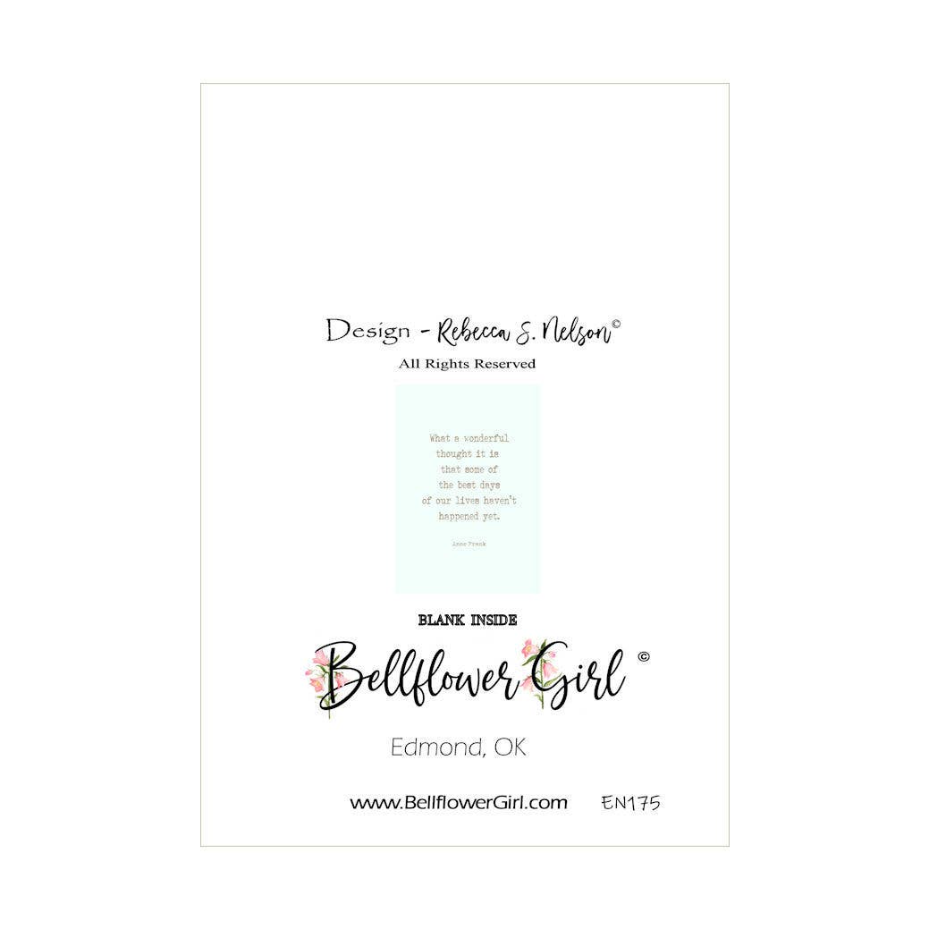 Bellflower Girl - Wholesale Encouragement Card - What a Wonderful Thought - Anne Frank - Encouragement Card1
