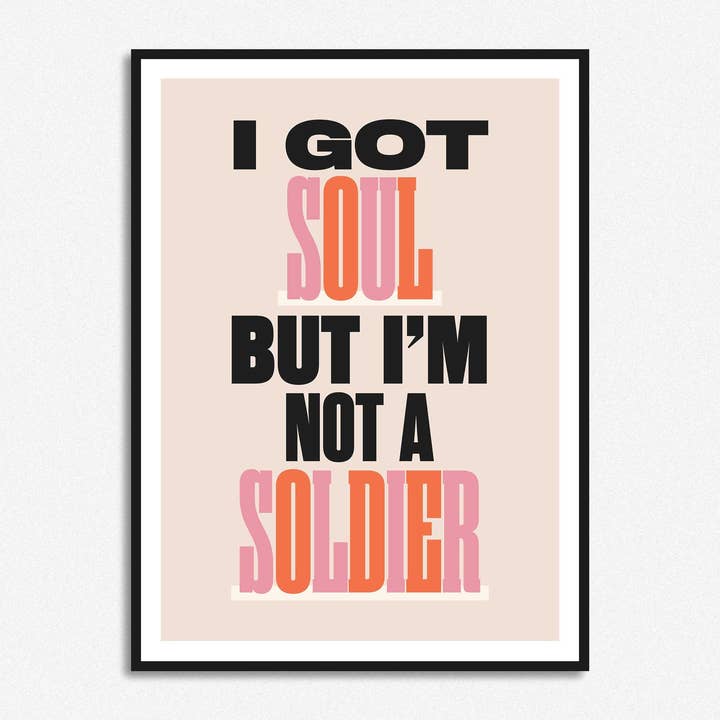 HollieGraphik - Venta al por mayor Ilustración - Impresión «Tengo alma pero no soy un soldado»9