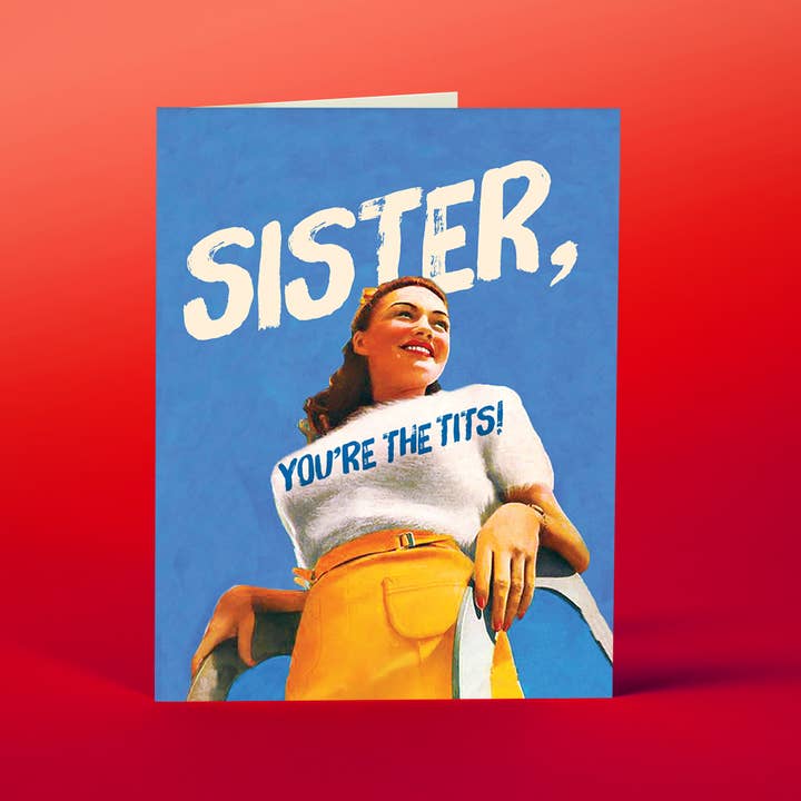 OffensiveDelightful - Wholesale Friendship card - SISTER, YOU'RE THE TITS! friendship, women, sisters, gay