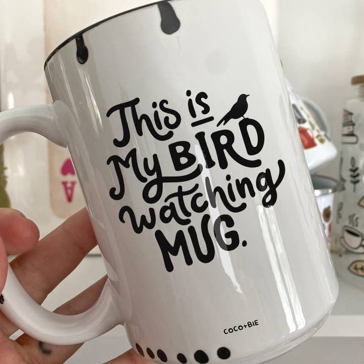 coco+bie designs - Wholesale Coffee Mug - Bird Watching Mug - Bird Lover Mug, Funny Mug, Nature Mug