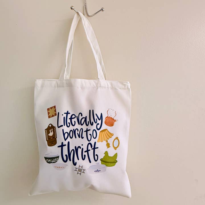 Canvas Tote Bag, Literally Born To Thrift for wholesale by Sonny Rising