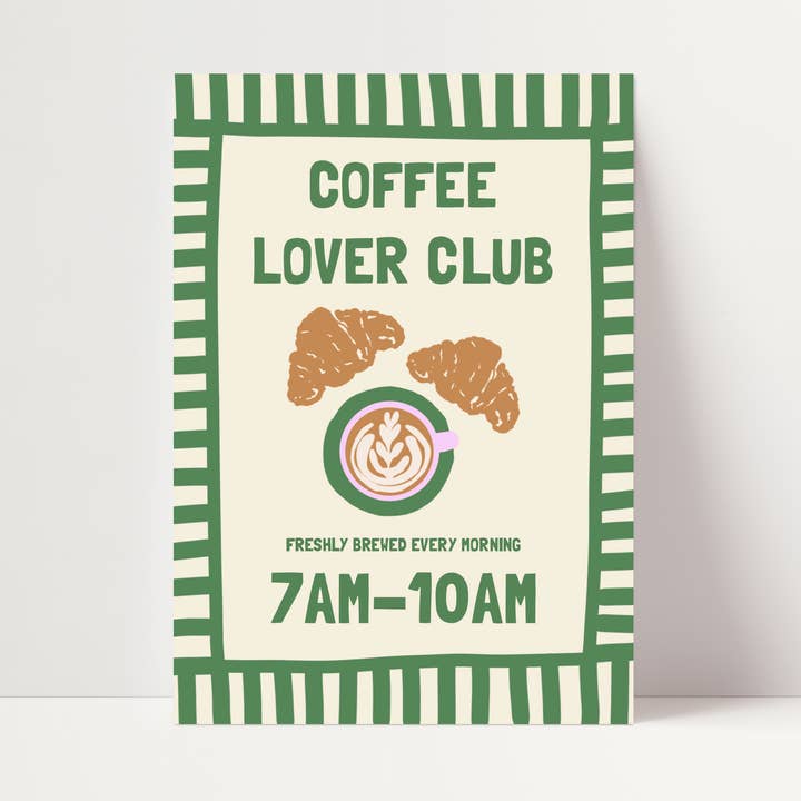 Coffee Lover Club Print for wholesale by Mia Rose Studio
